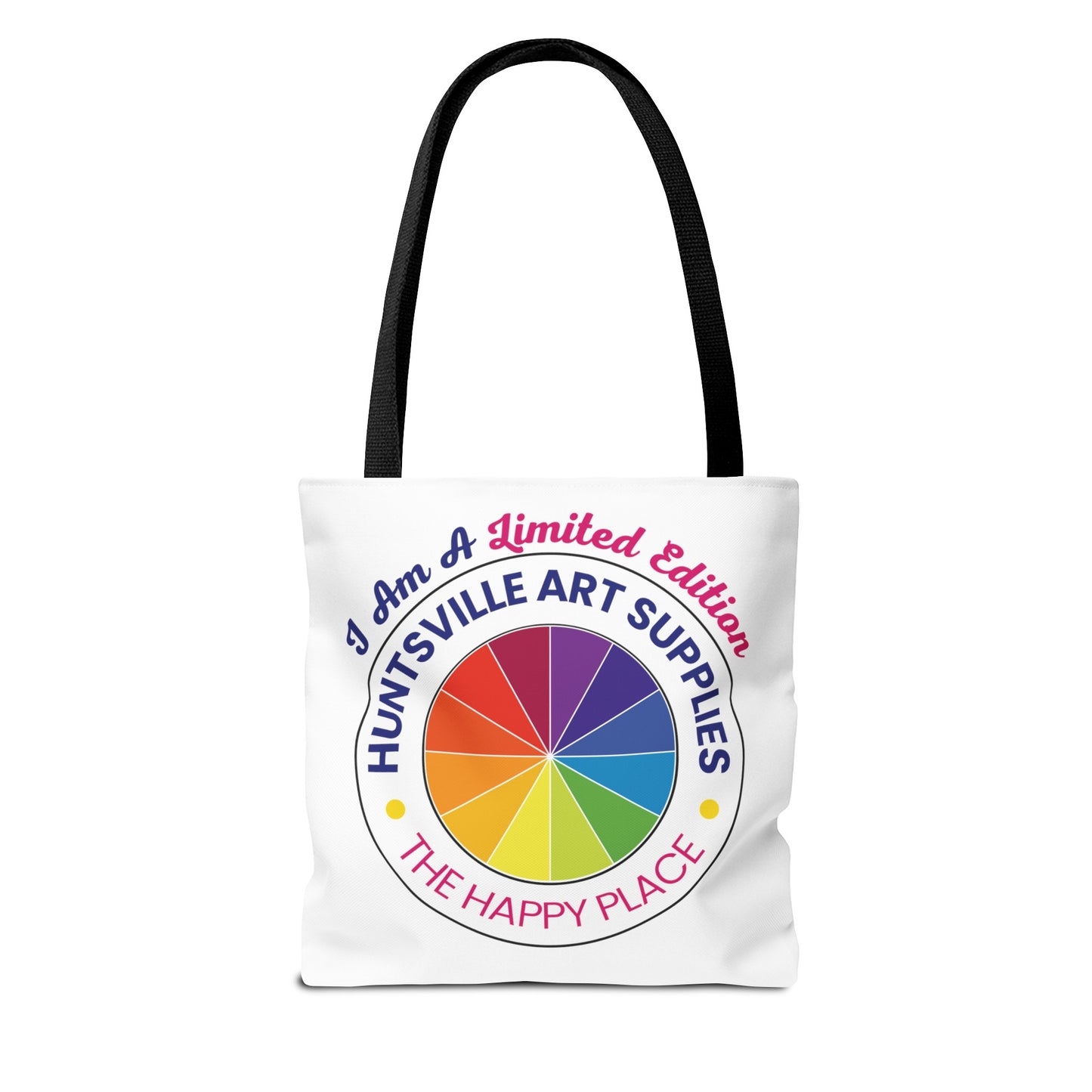 I Am A Limited Edition - Huntsville Art Supplies Tote - Only 150 Will Be Made