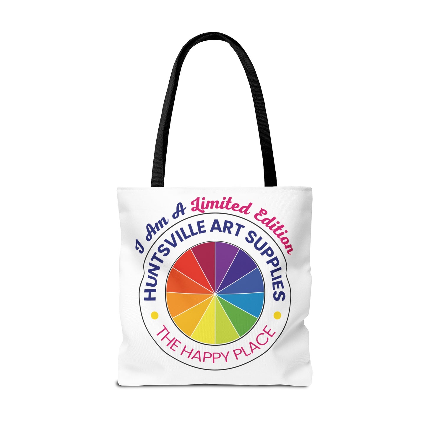 I Am A Limited Edition - Huntsville Art Supplies Tote - Only 150 Will Be Made