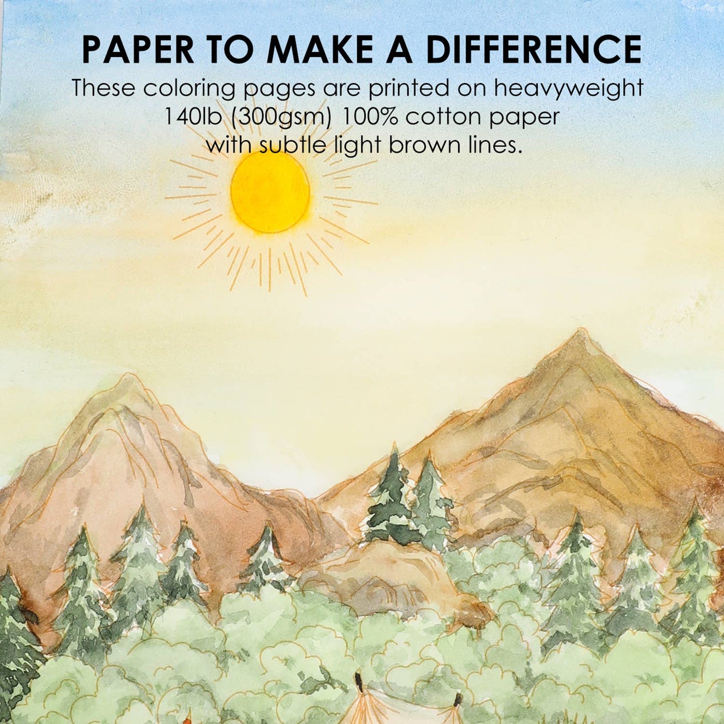 Mountain landscape with trees and a tent, featuring text about paper quality.